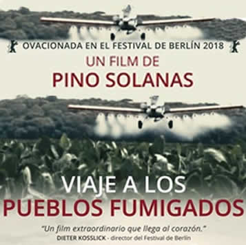 Documental de pino solanas. sobre fumigaciones ilegales